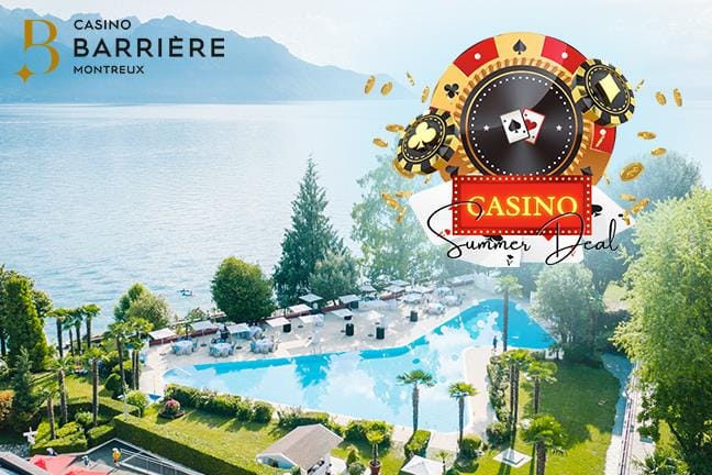 Summer Deal @ Casino Barrière de Montreux pour 1 personne