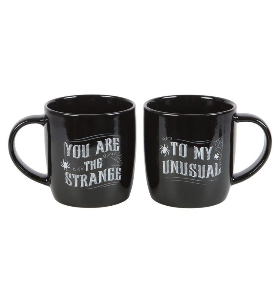 Something Different - Ensemble Mug YOU ARE THE STRANGE TO MY UNUSUAL