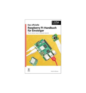 Raspberry Pi - Offizieller Leitfaden für Anfänger Raspberry Pi - - 5. Auflage