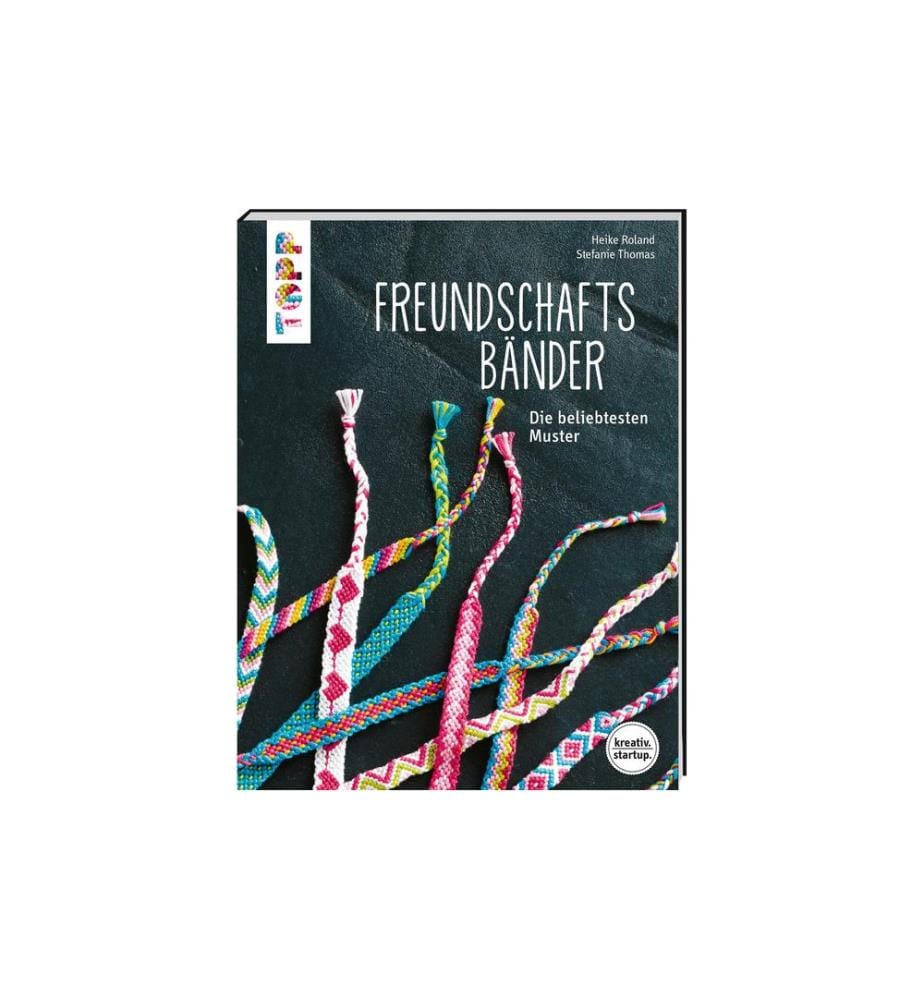 FRECHVERLAG - Handbuch Freundschaftsbänder 64 Seiten