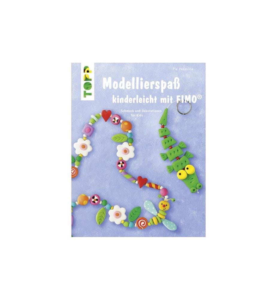 FRECHVERLAG - Manuel S'amuser comme un jeu d'enfant avec la FIMO 32 pages
