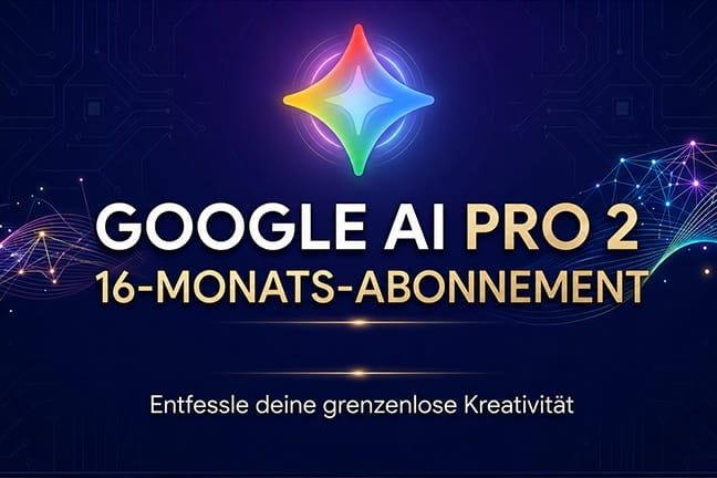 Google Gemini Pro (Google AI Pro 2) für 16 Monate