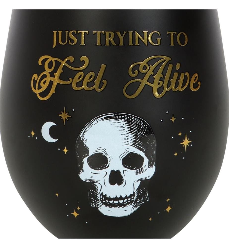 Something Different Just Trying To Feel Alive Bicchiere da Vino Senza Stelo