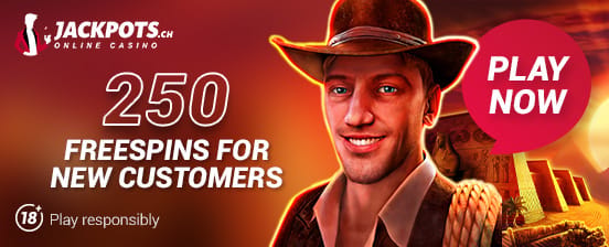 250 Free Spins at the Swiss online casino jackpots.ch