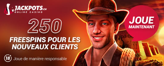 250 Free Spins au casino en ligne suisse jackpots.ch