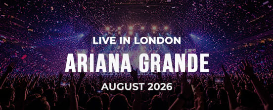 Ariana Grande live in London im August-September 2026