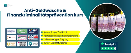 Onlinekurs Anti-Geldwäsche- und Finanzkriminalitätsprävention