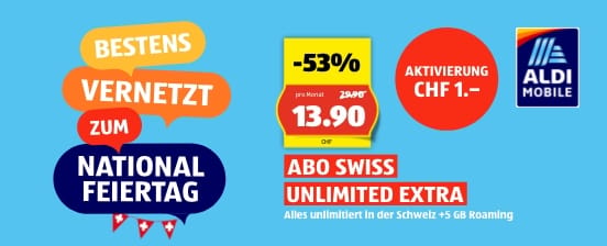 Swiss Unlimited Extra für CHF 13.90/Monat